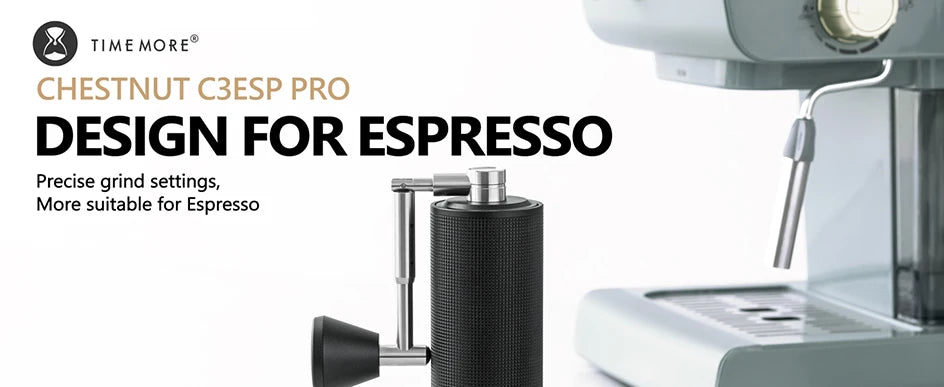 TIMEMORE Chestnut C3ESP PRO Manual Coffee Grinder